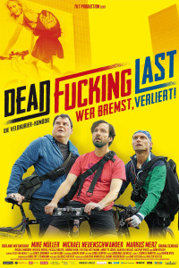 Dead Fucking Last (2012)